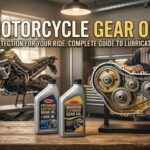 Motorcycle Gear Oil A Complete Guide for Motorcycle Riders